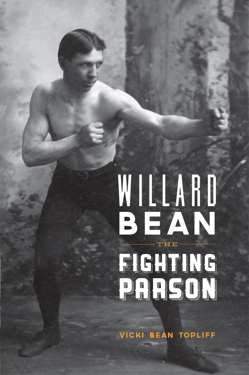Willard Bean: The Fighting Parson/Preacher (Bean-Topliff))